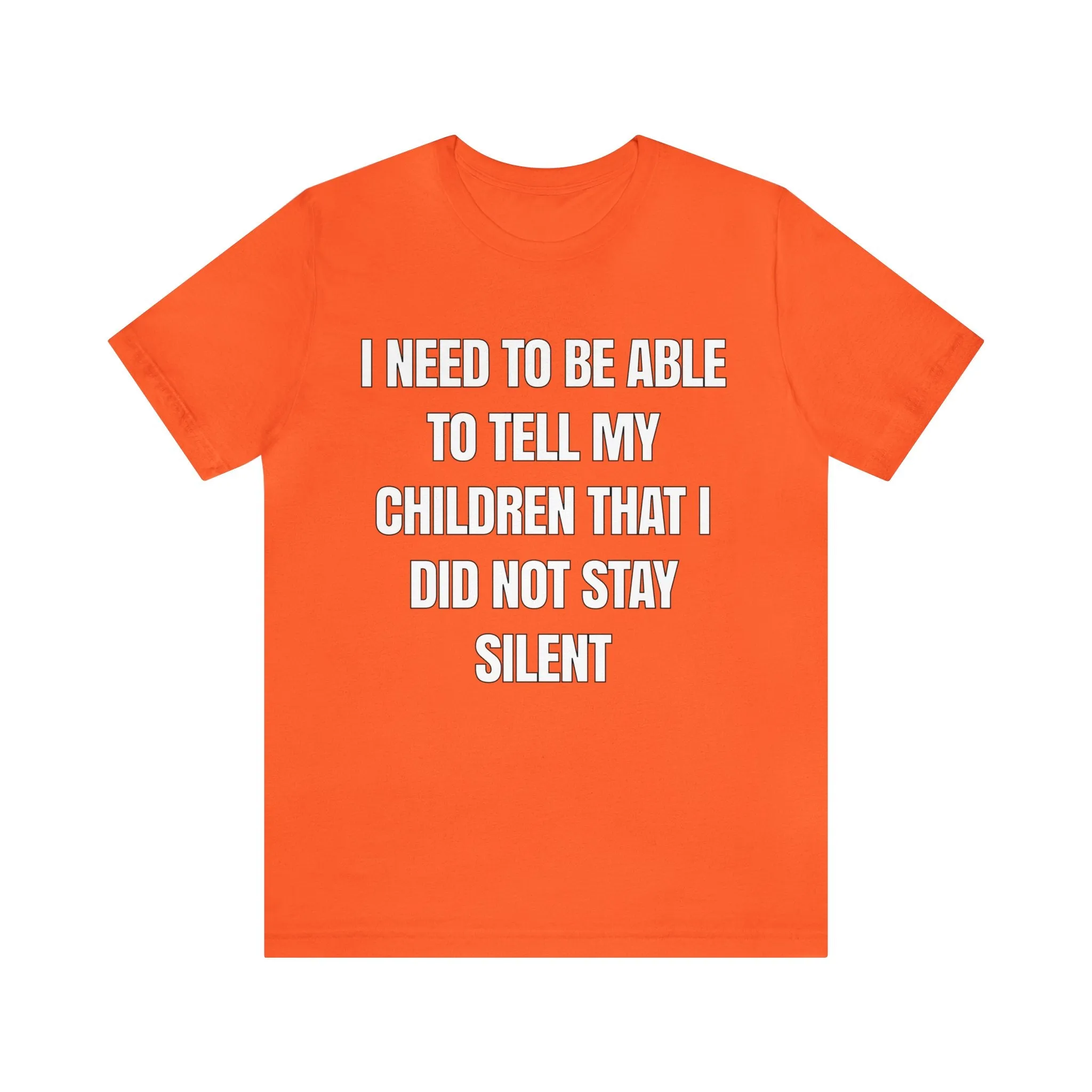 I Did Not Stay Silent...