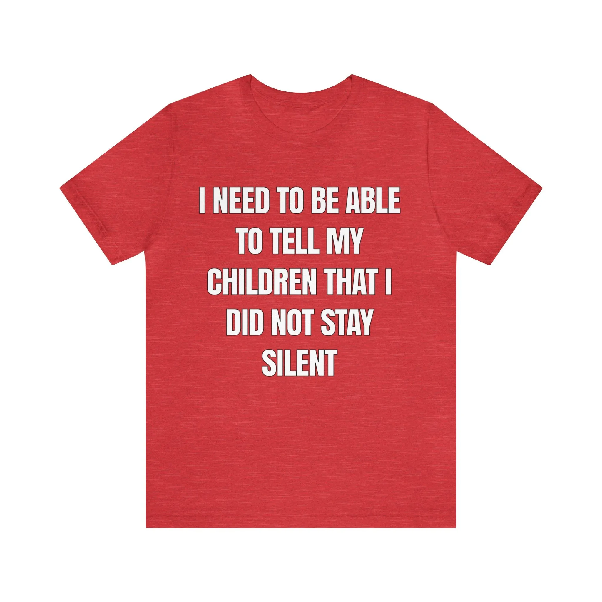 I Did Not Stay Silent...