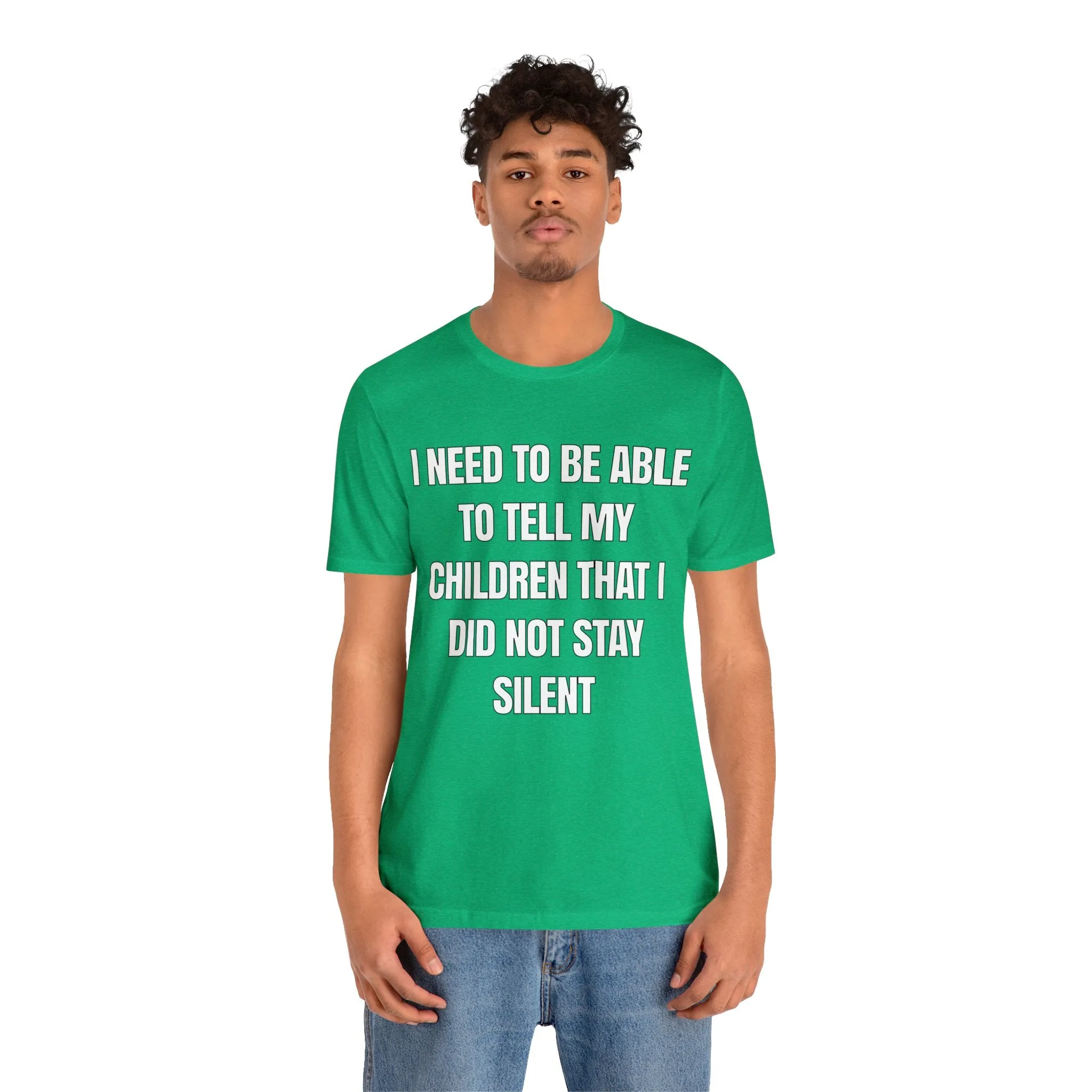 I Did Not Stay Silent...