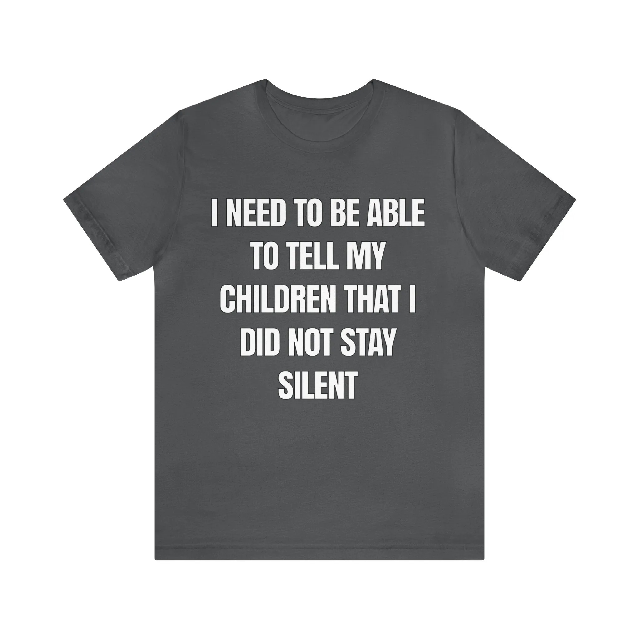 I Did Not Stay Silent...