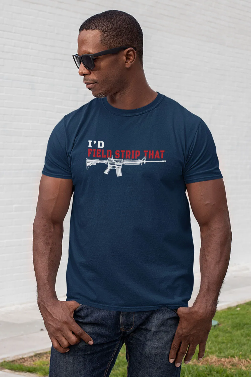 Men's T-Shirt - I'd Field Strip That 2.0 (Made In The USA)