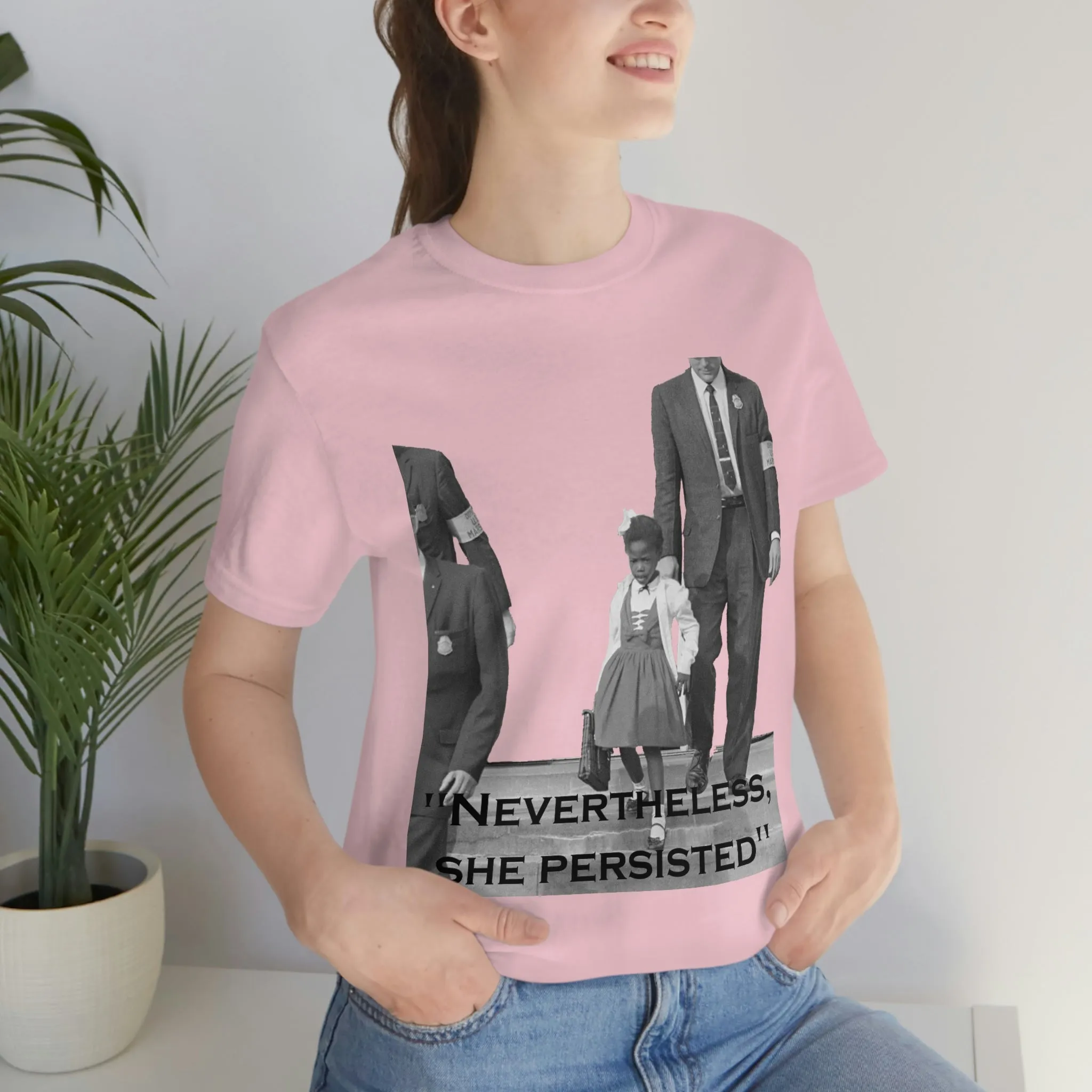 Nevertheless, she persisted