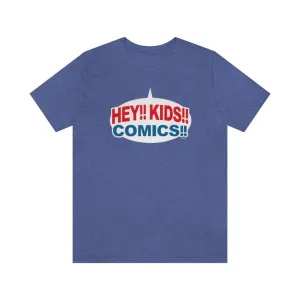 SoundFX HEY!! KIDS!! COMICS!! Unisex Jersey Short Sleeve Tee