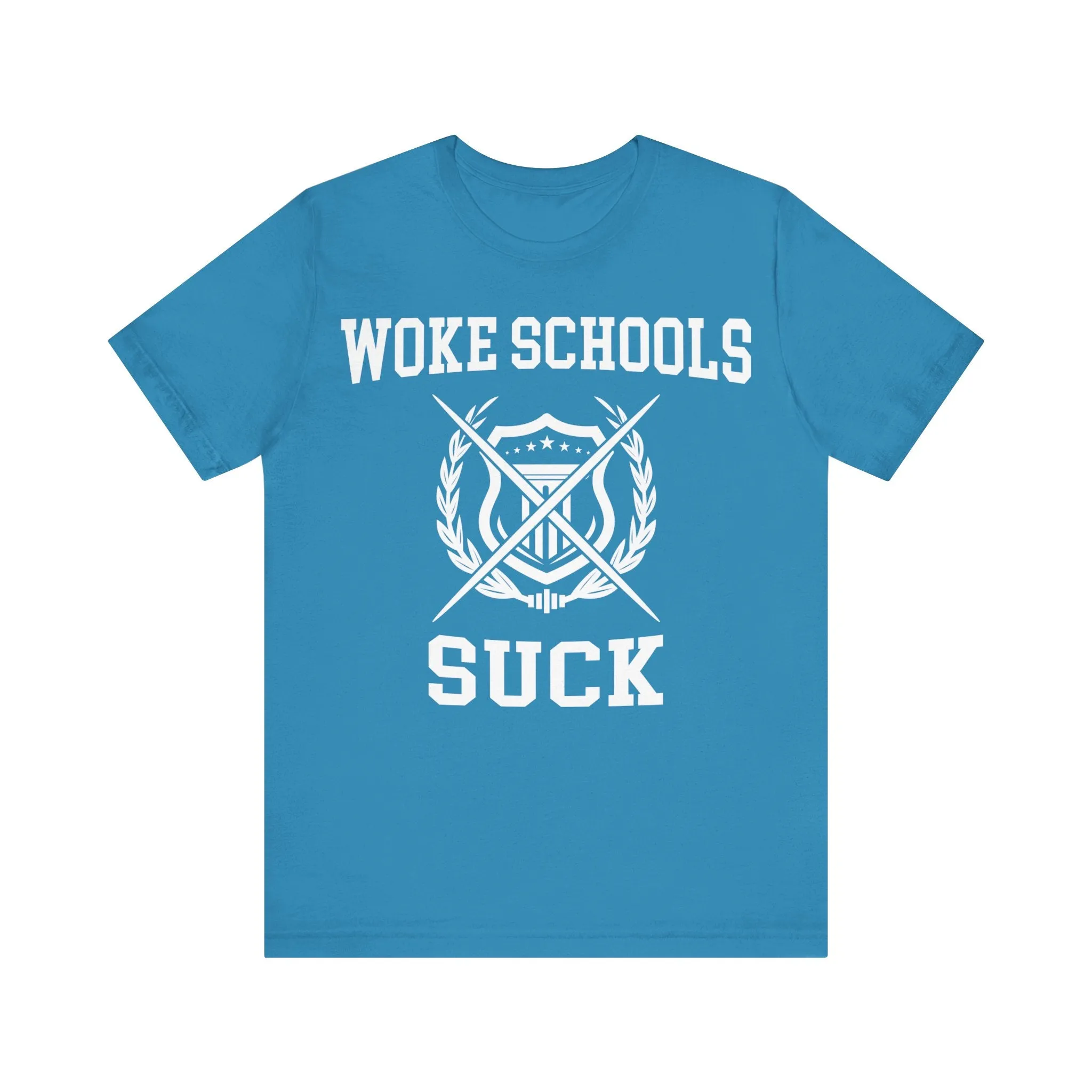 Woke Schools Suck Tee